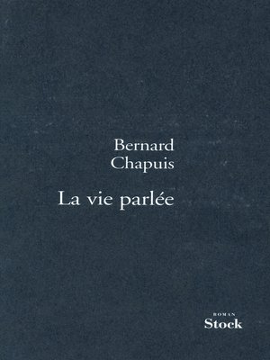 cover image of La vie parlée